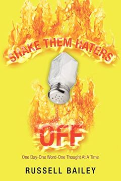 portada Shake Them Haters Off: One Day-One Word-One Thought at a Time (en Inglés)