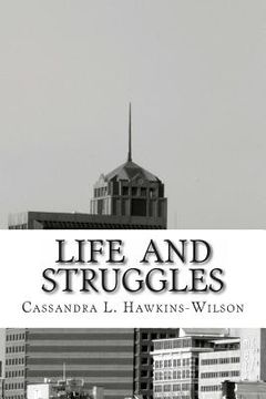 portada Life and Struggles: A Unique Collection of Poetry (in English)