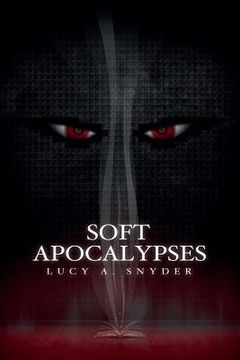 portada Soft Apocalypses (en Inglés)