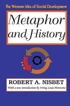 portada Metaphor and History: The Western Idea of Social Development (en Inglés)