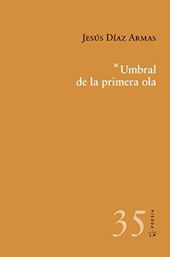 portada Umbral de la Primera ola (in Spanish)