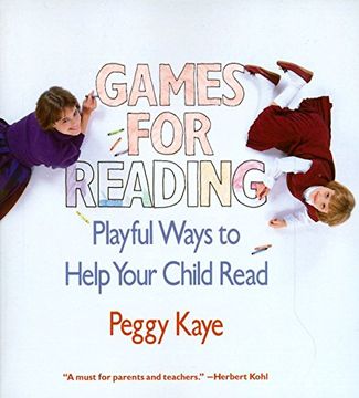 portada Games for Reading: Playful Ways to Help Your Child Read (en Inglés)