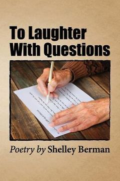 portada To Laughter with Questions: Poetry by Shelley Berman (en Inglés)