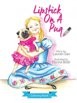 portada Lipstick on a pug - Coloring Book (in English)
