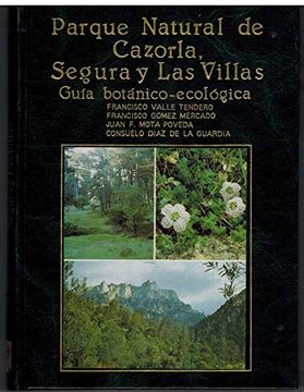 portada Parque Natural de Cazorla, Segura y las Villas: Guía Botánico-Ecológica