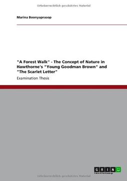 portada "A Forest Walk" - The Concept of Nature in Hawthorne's "Young Goodman Brown" and "The Scarlet Letter"