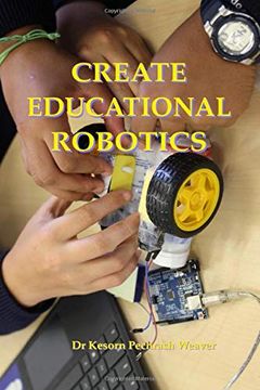 portada Create Educational Robotics (en Inglés)