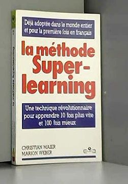 portada La Methode Superlearning 010598 (Mar. Aide Scol. )