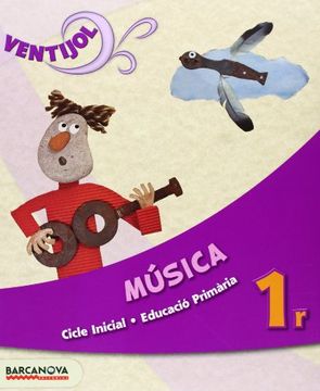 portada Ventijol 1 CI. Música. Llibre de l'alumne (en Catalá)