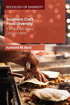 portada Southern Craft Food Diversity: Challenging the Myth of a us Food Revival (Sociology of Diversity) (in English)