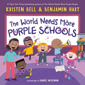 portada The World Needs More Purple Schools (my Purple World) 