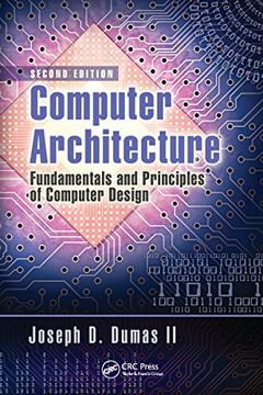 portada Computer Architecture: Fundamentals and Principles of Computer Design, Second Edition 