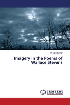 portada Imagery in the Poems of Wallace Stevens (en Inglés)