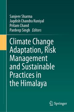 portada Climate Change Adaptation, Risk Management and Sustainable Practices in the Himalaya (en Inglés)