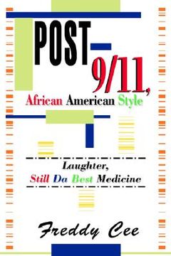 portada post-9/11, african american style: laughter, still da best medicine (en Inglés)