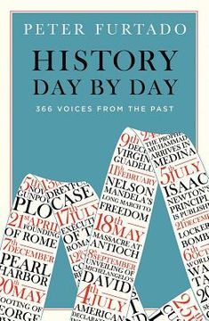 portada History day by Day: 366 Voices From the Past (in English)