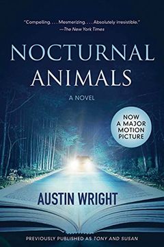 portada Nocturnal Animals: Previously Published as Tony and Susan (en Inglés)