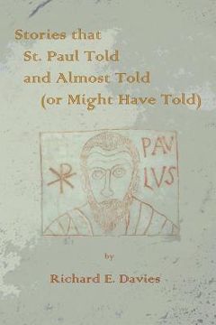 portada Stories that St. Paul Told and Almost Told (or Might Have Told) (en Inglés)