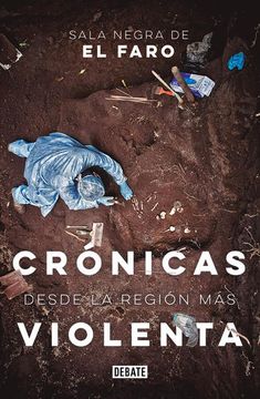 portada Cronicas desde la region más violenta (in Spanish)