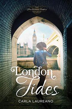 portada London Tides (The Macdonald Family Trilogy) (en Inglés)