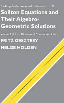 portada Soliton Equations and Their Algebro-Geometric Solutions: Volume 1, (1+1)-Dimensional Continuous Models Hardback: (1+1)- Dimensional Continuous Models vol 1 (Cambridge Studies in Advanced Mathematics) (en Inglés)