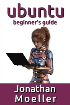 portada The Ubuntu Beginner's Guide (en Inglés)