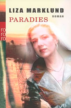 portada Paradies (Annika Bentzon, Band 2) (Taschenbuch) von Liza Marklund (Autor), Paul Berf (ã Bersetzer) (in German)