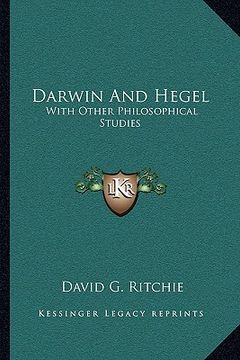 portada darwin and hegel: with other philosophical studies
