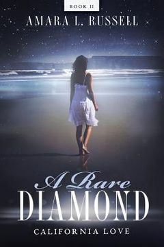 portada A Rare Diamond: Book II: California Love (in English)