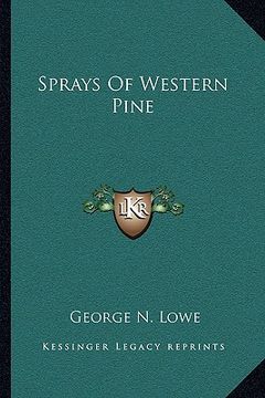 portada sprays of western pine (en Inglés)