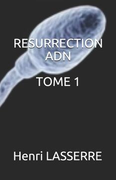 portada Resurrection Adn Tome 1 (en Francés)