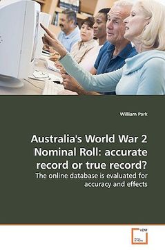 portada australia's world war 2 nominal roll: accurate record or true record? (en Inglés)