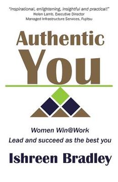 portada Authentic You: Women Win@Work Lead and succeed as the best you