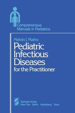 portada Pediatric Infectious Diseases: For the Practitioner (en Inglés)