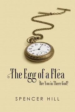 portada The Egg of a Flea Are You in There, God? (en Inglés)