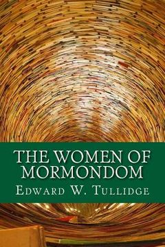 portada The Women of Mormondom (en Inglés)