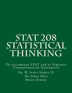 portada Stat 208 Statistical Thinking: A Book for Stat 208 at Virginia Commonwealth University (en Inglés)