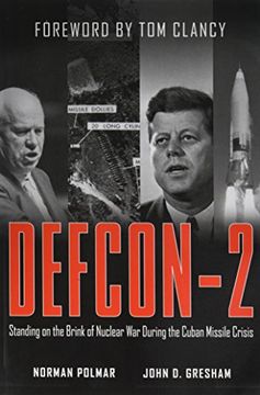 portada Defcon-2: Standing on the Brink of Nuclear war During the Cuban Missile Crisis 