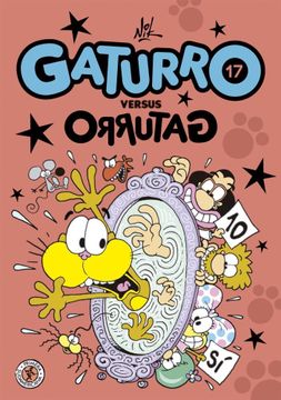 portada Gaturro 17. Gaturro versus Orrutag (in Spanish)