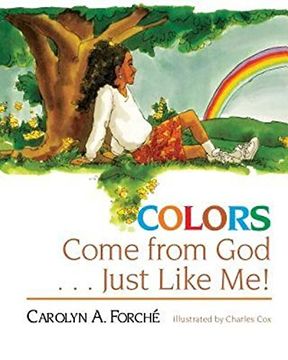 portada Colors Come From god. Just Like me! (en Inglés)