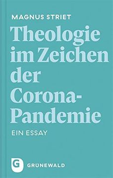 portada Theologie im Zeichen der Corona-Pandemie: Ein Essay (en Alemán)