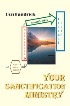 portada Your Sanctification Ministry (en Inglés)
