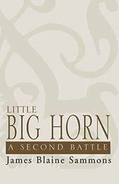 portada Little big Horn: A Second Battle (en Inglés)