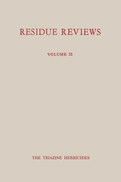 portada Single Pesticide Volume: The Triazine Herbicides (in English)