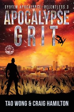 portada Apocalypse Grit: An Apocalyptic LitRPG series