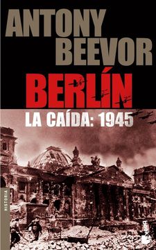 portada Berlín. La Caída: 1945 (in Spanish)