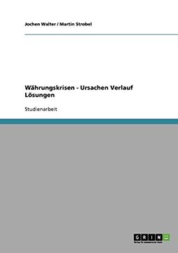 portada Währungskrisen - Ursachen Verlauf Lösungen (German Edition)