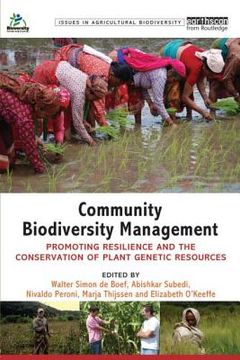 portada community biodiversity management: promoting resilience and the conservation of plant genetic resources (en Inglés)