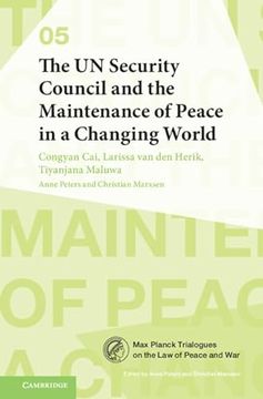 portada The un Security Council and the Maintenance of Peace in a Changing World (en Inglés)