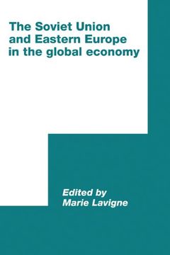 portada The Soviet Union and Eastern Europe in the Global Economy Hardback (International Council for Central and East European Studies) (en Inglés)